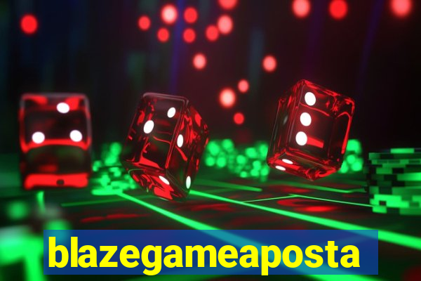 blazegameaposta