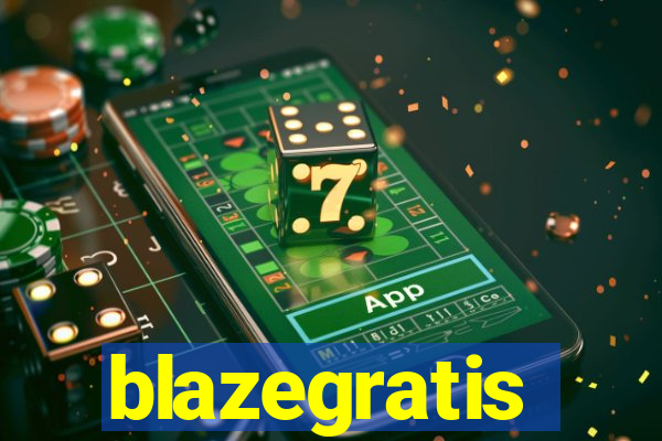 blazegratis