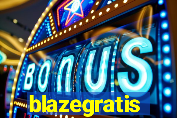 blazegratis