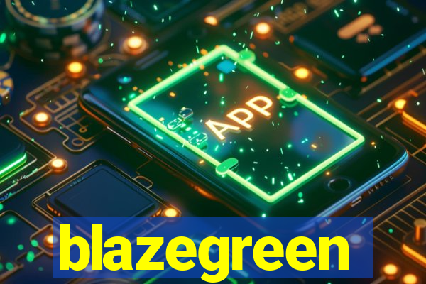 blazegreen