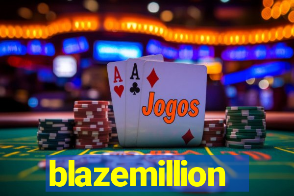 blazemillion