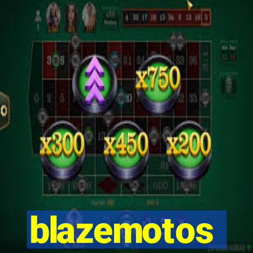 blazemotos