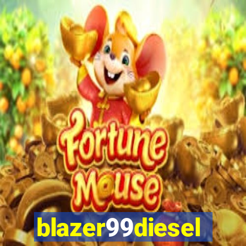 blazer99diesel
