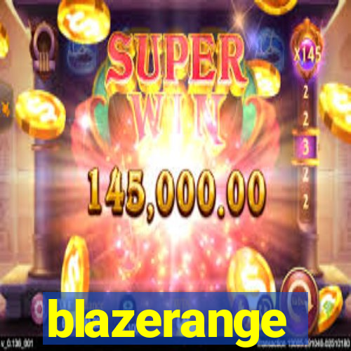 blazerange
