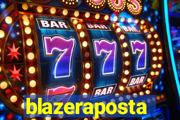 blazeraposta