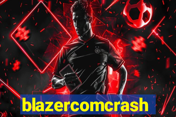 blazercomcrash