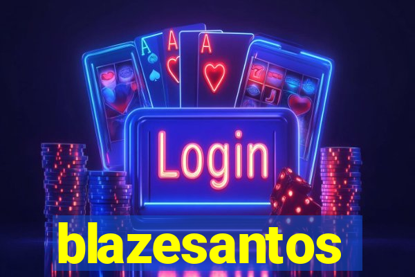 blazesantos