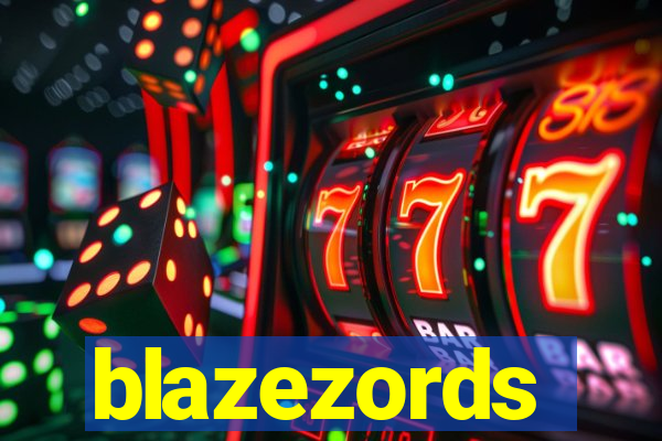 blazezords