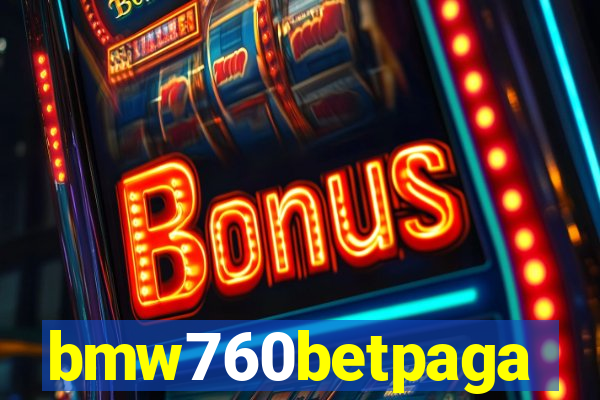 bmw760betpaga