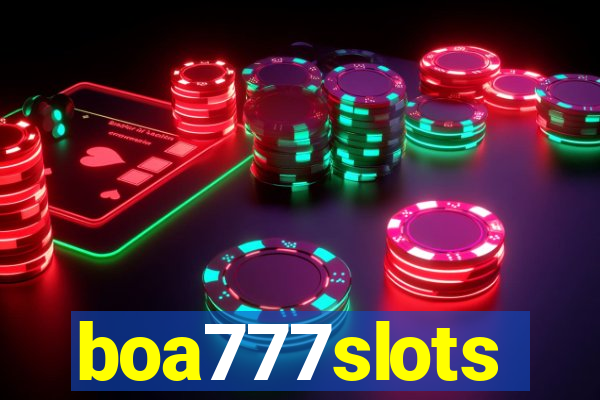 boa777slots