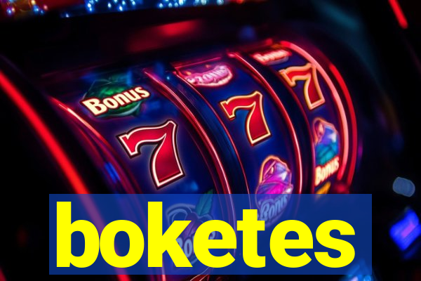 boketes