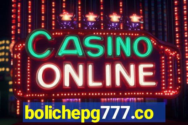 bolichepg777.com