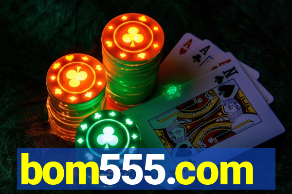 bom555.com