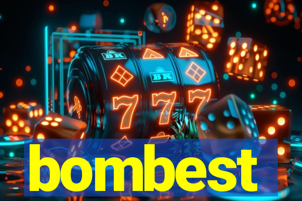 bombest