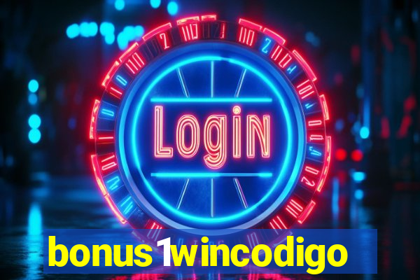 bonus1wincodigo