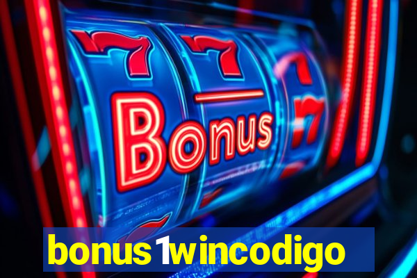 bonus1wincodigo