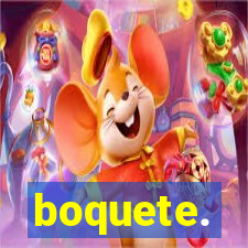 boquete.