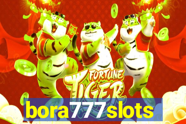 bora777slots