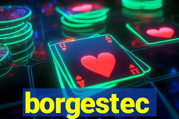 borgestec