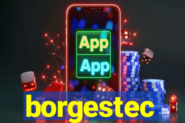 borgestec