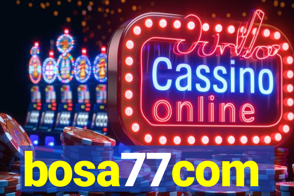 bosa77com