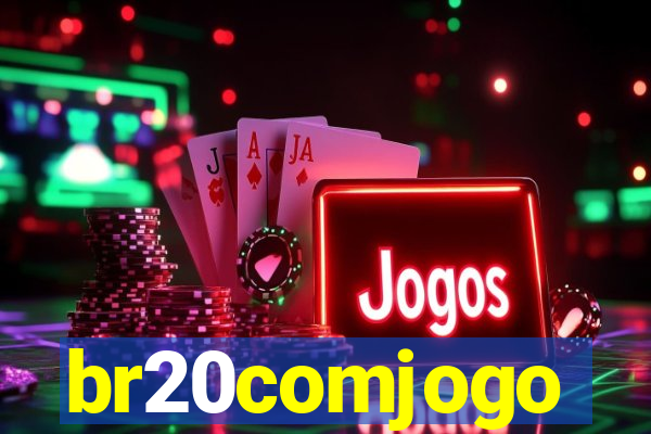 br20comjogo
