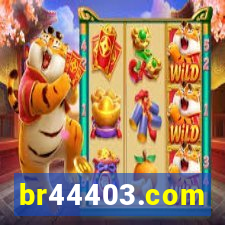 br44403.com