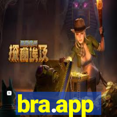 bra.app