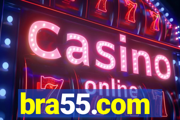 bra55.com