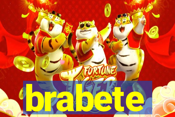 brabete