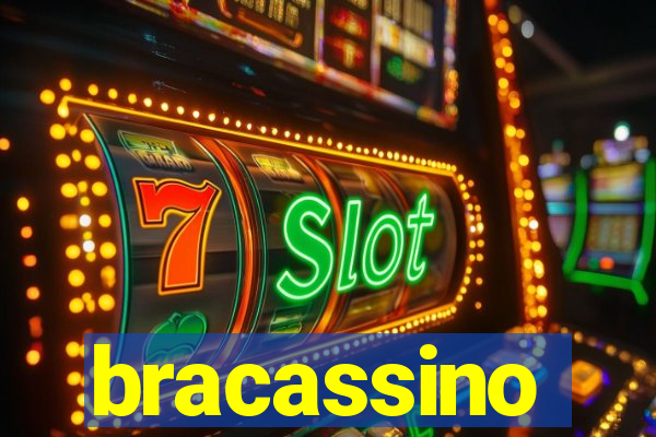 bracassino