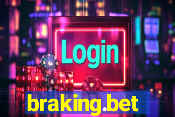 braking.bet