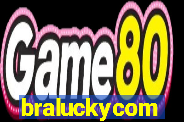 braluckycom