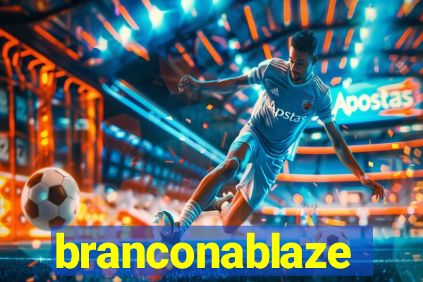 branconablaze