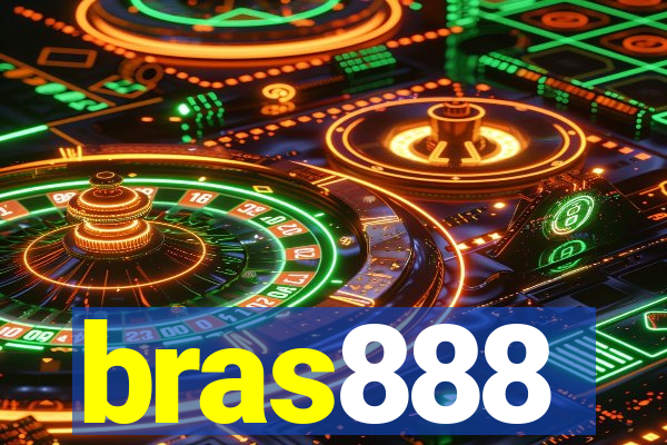 bras888