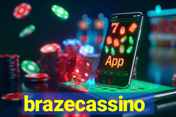 brazecassino