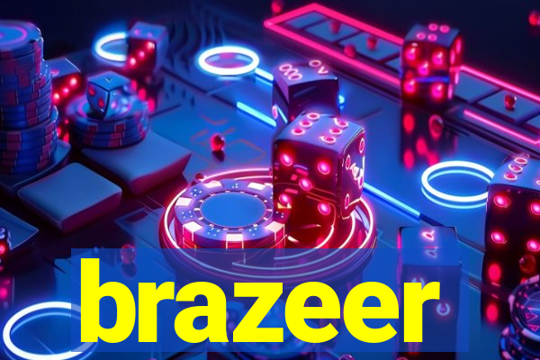 brazeer