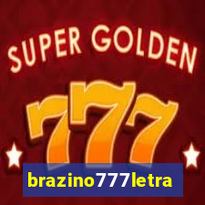 brazino777letra