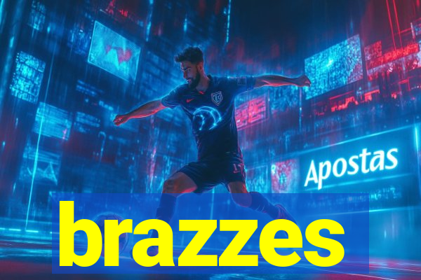 brazzes