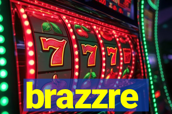 brazzre