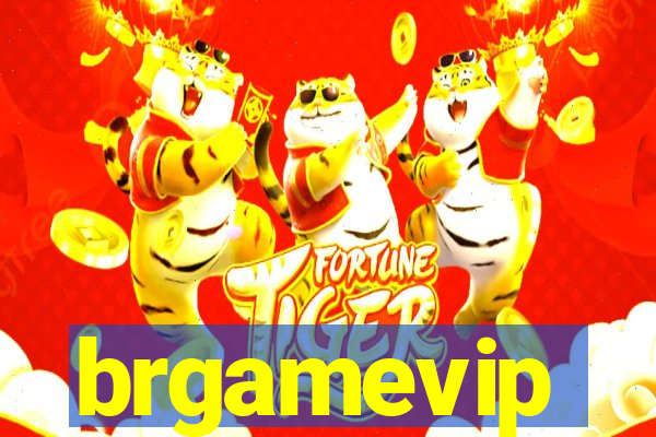 brgamevip