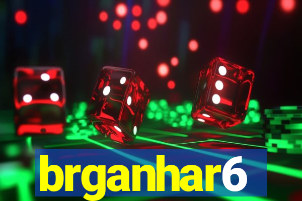 brganhar6