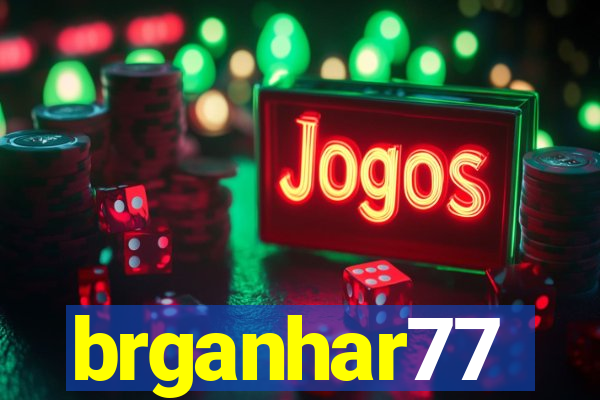 brganhar77
