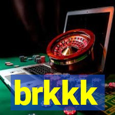 brkkk