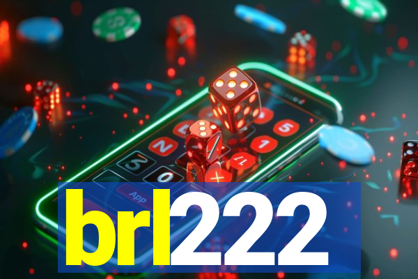 brl222