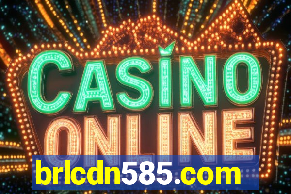 brlcdn585.com