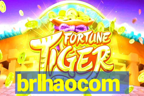 brlhaocom