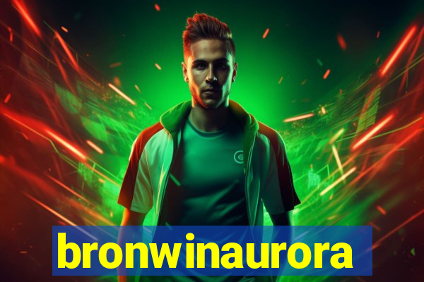 bronwinaurora