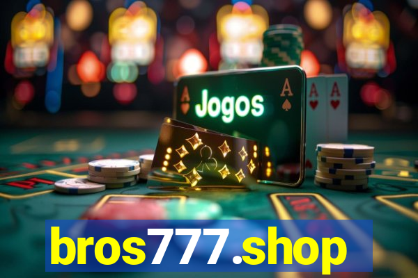 bros777.shop