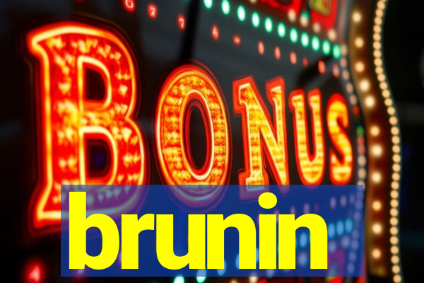 brunin